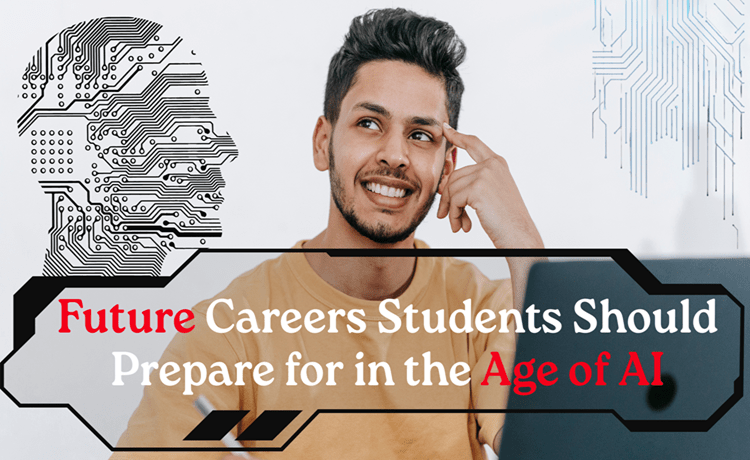 Future Careers in the Age of AI
